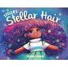 Stella's Stellar Hair (Hardcover)