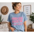 thumbnail image 2 of When God Made Me He Grinned Shirt, Funny Christian Humor Tee, Faith Saying Shirt, Religious Gift Idea, 2 of 6