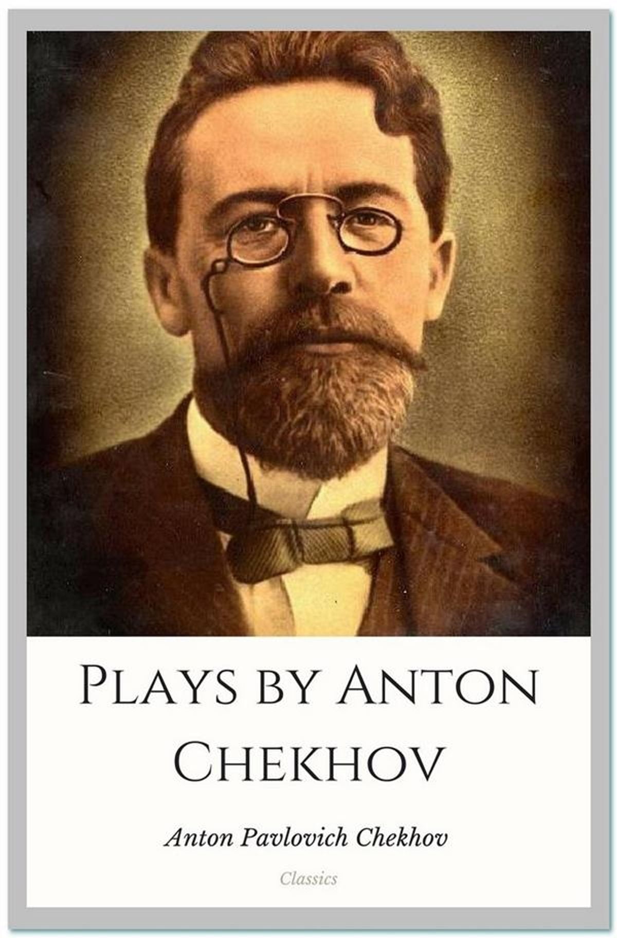 chekhov plays chekhov plays