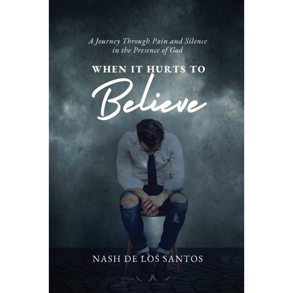 When It Hurts To Believe, (Paperback)