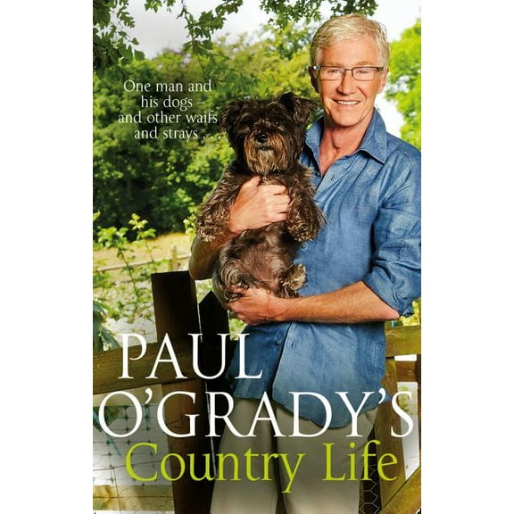 Paul O'Grady's Country Life, (Paperback)