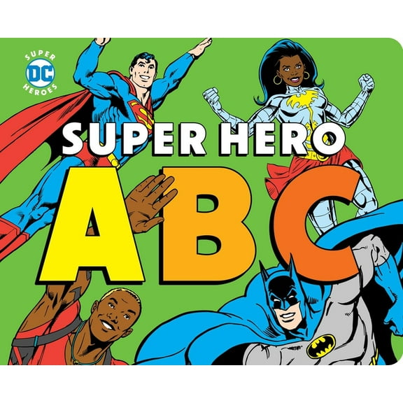 DC Super Heroes Super Hero ABC, (Board Book)