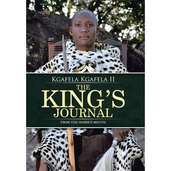 The King's Journal: From the Horse's Mouth, (Hardcover)