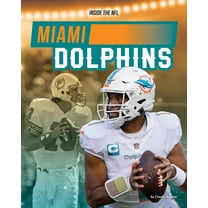Inside the NFL *2025 Miami Dolphins, (Hardcover)