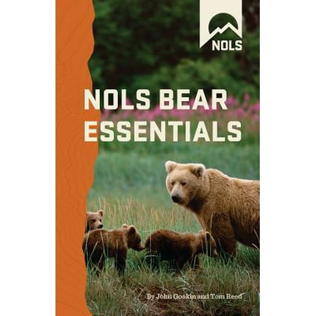 NOLS Bear Essentials : Hiking and Camping in Bear