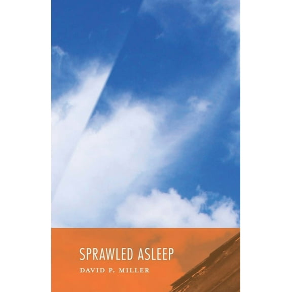 Sprawled Asleep, (Paperback)