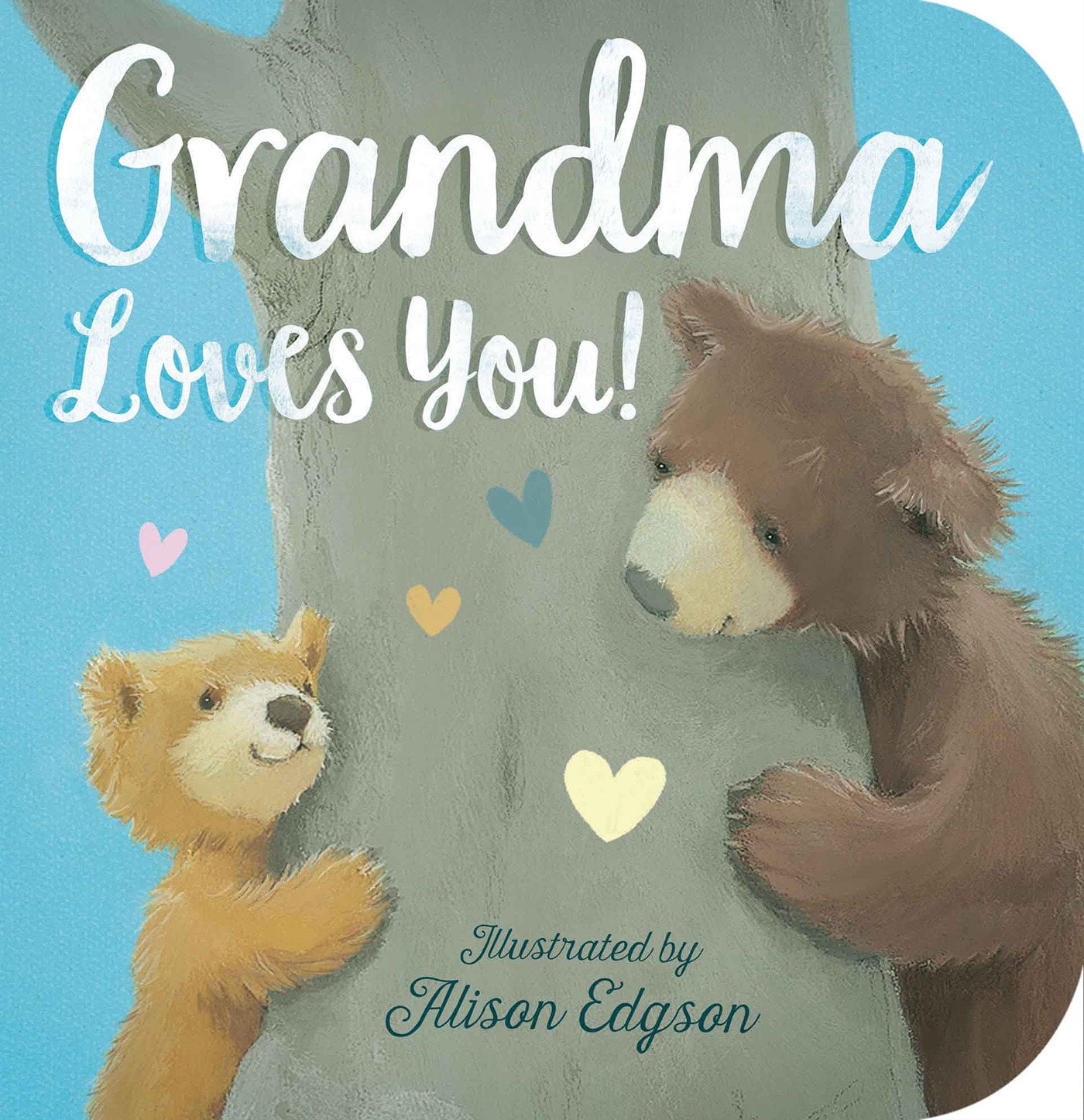 Grandma Loves You (Board Book)