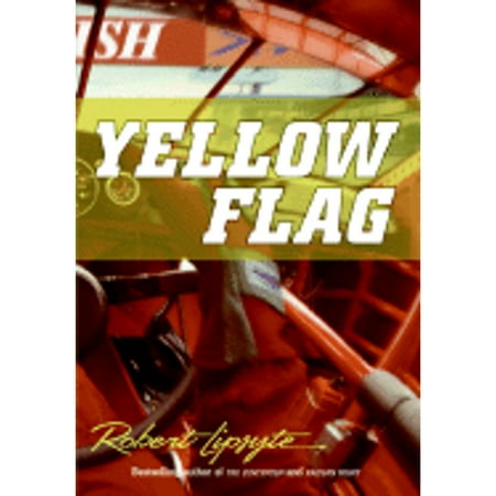 Yellow Flag (Hardcover) by Robert Lipsyte