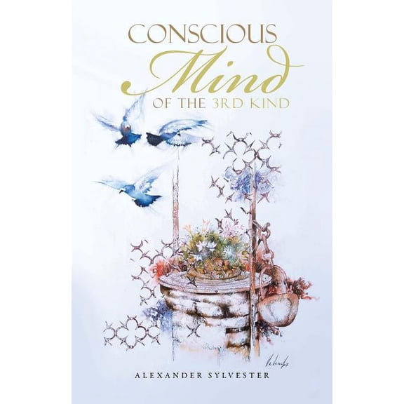 Conscious Mind of the 3rd Kind (Paperback)