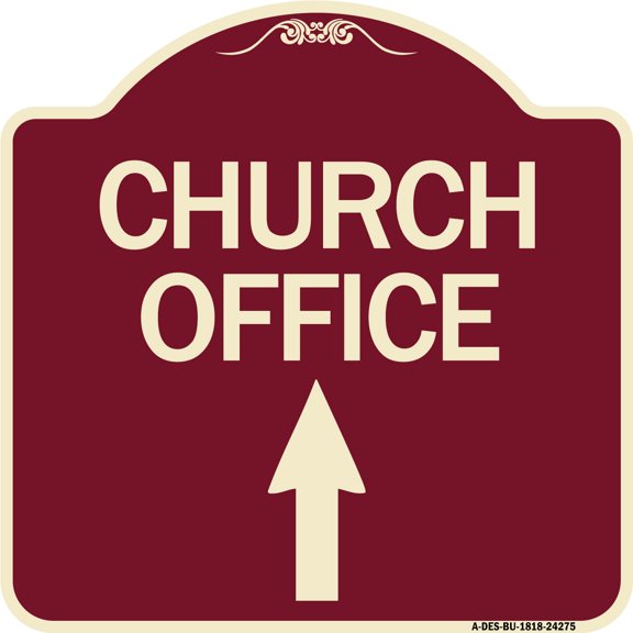 SignMission Designer Series Sign - Church Office (With Up Arrow) | Burgundy 18" X 18" Heavy-Gauge Aluminum Architectural Sign | Protect Your Business & Municipality | Made in the USA