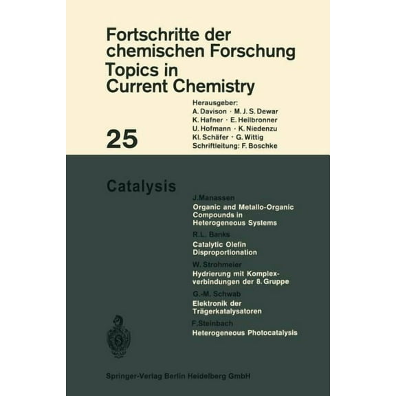 Topics in Current Chemistry Catalysis, Book 25, (Paperback)