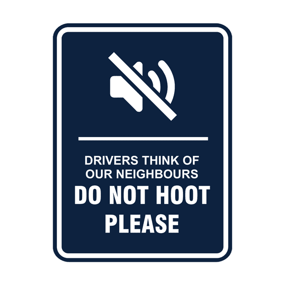 Signs ByLITA Portrait Round Drivers Think of our Neighbours Do Not Hoot Please ABS Plastic | Laser Engraved | Easy Installation | Elegant Design Sign (Navy Blue / White) - Large