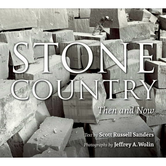 Stone Country: Then and Now, (Paperback)