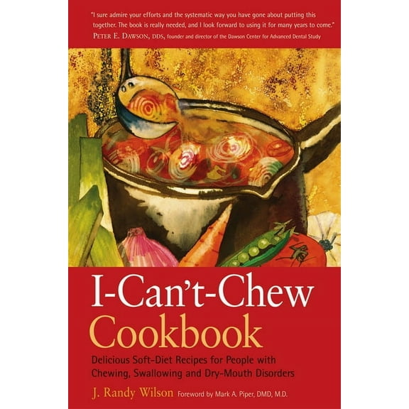 The I-Can't-Chew Cookbook, (Paperback)