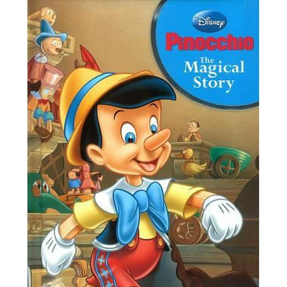 Pre-Owned Pinocchio: The Magical Story (Hardcover) 1407599224 9781407599229