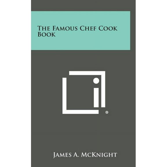 The Famous Chef Cook Book (Hardcover)