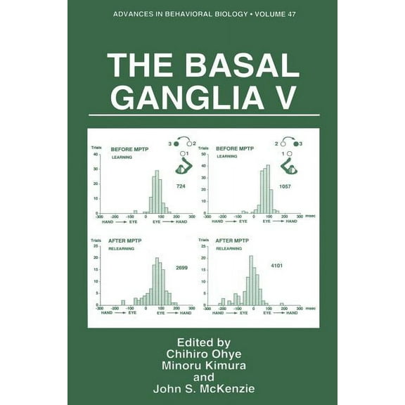 Advances in Behavioral Biology The Basal Ganglia V, Book 47, (Paperback)