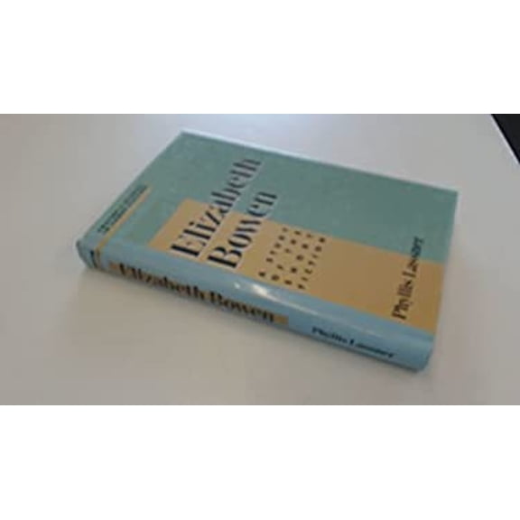 Pre-Owned Elizabeth Bowen : A Study of Short Fiction (Hardcover) 9780805783360