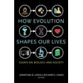 thumbnail image 2 of How Evolution Shapes Our Lives: Essays on Biology and Society, 2 of 4