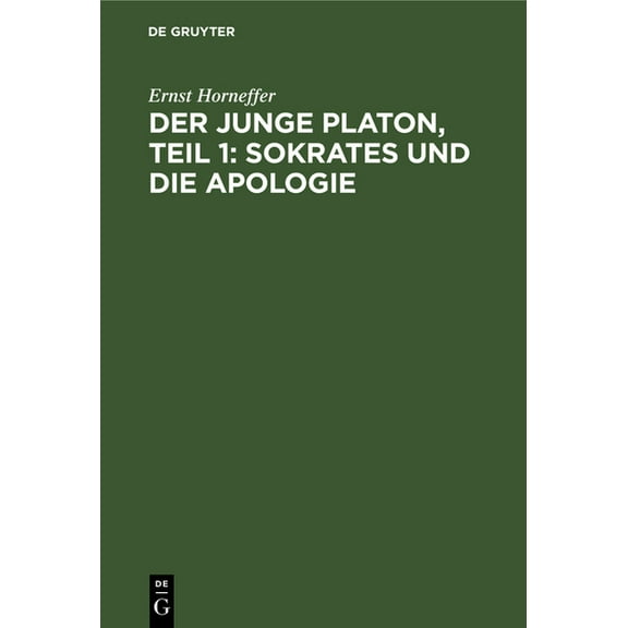 Der Junge Platon, Teil 1: Sokrates Und Die Apologie (Hardcover)