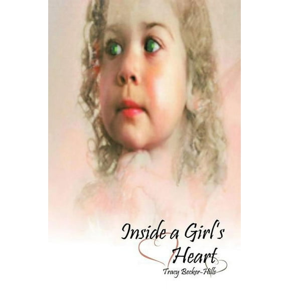 Inside a Girl's Heart, (Paperback)
