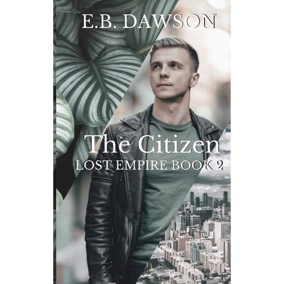 The Citizen : Lost Empire Book Two #2 (Paperback)