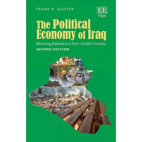 Political Economy of Iraq : Restoring Balance in a Post-Conflict Society