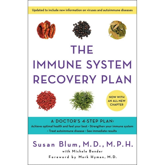 Pre-Owned The Immune System Recovery Plan: A Doctor's 4-Step Program to Treat Autoimmune Disease (Hardcover) 1451694970 9781451694970