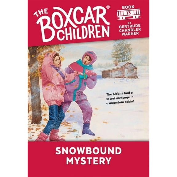 Boxcar Children Mysteries Snowbound Mystery, Book 13, (Paperback)