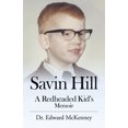 thumbnail image 1 of Savin Hill: A Redheaded Kid's Memoir, 1 of 3