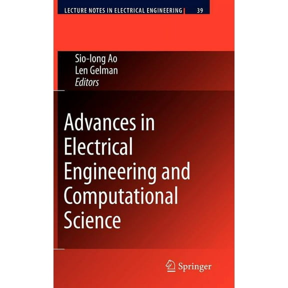 Lecture Notes in Electrical Engineering Advances in Electrical Engineering and Computational Science, Book 39, (Hardcover)