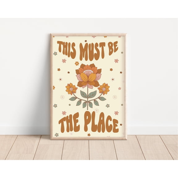 This Must Be The Place Retro Boho Print,Retro Art,1970's, Bohemian, Music Poster, Flowers, Boho Floral, Painting Art, Dining Room Wall Decor Ideas, Art Deco Frameless 20x30inch