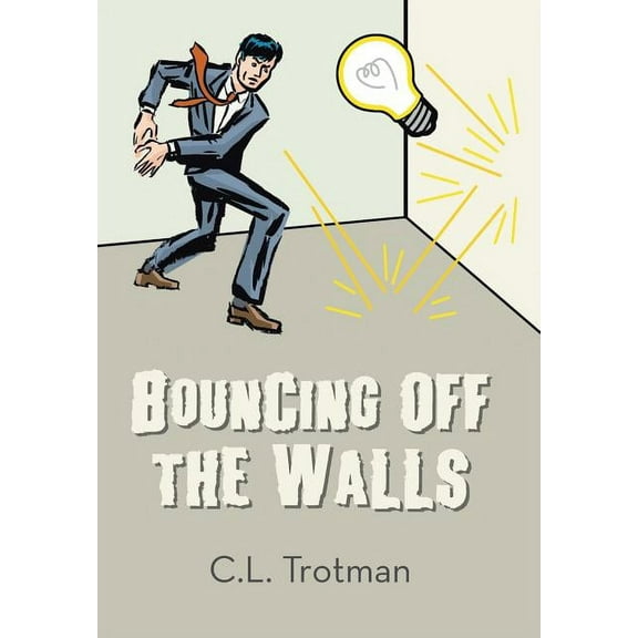 Bouncing off the Walls (Hardcover)