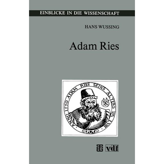 Einblicke in Die Wissenschaft Adam Ries, (Paperback)