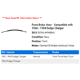 thumbnail image 2 of Front Brake Hose - Compatible with 1966 - 1969 Dodge Charger - Raybestos, 2 of 2
