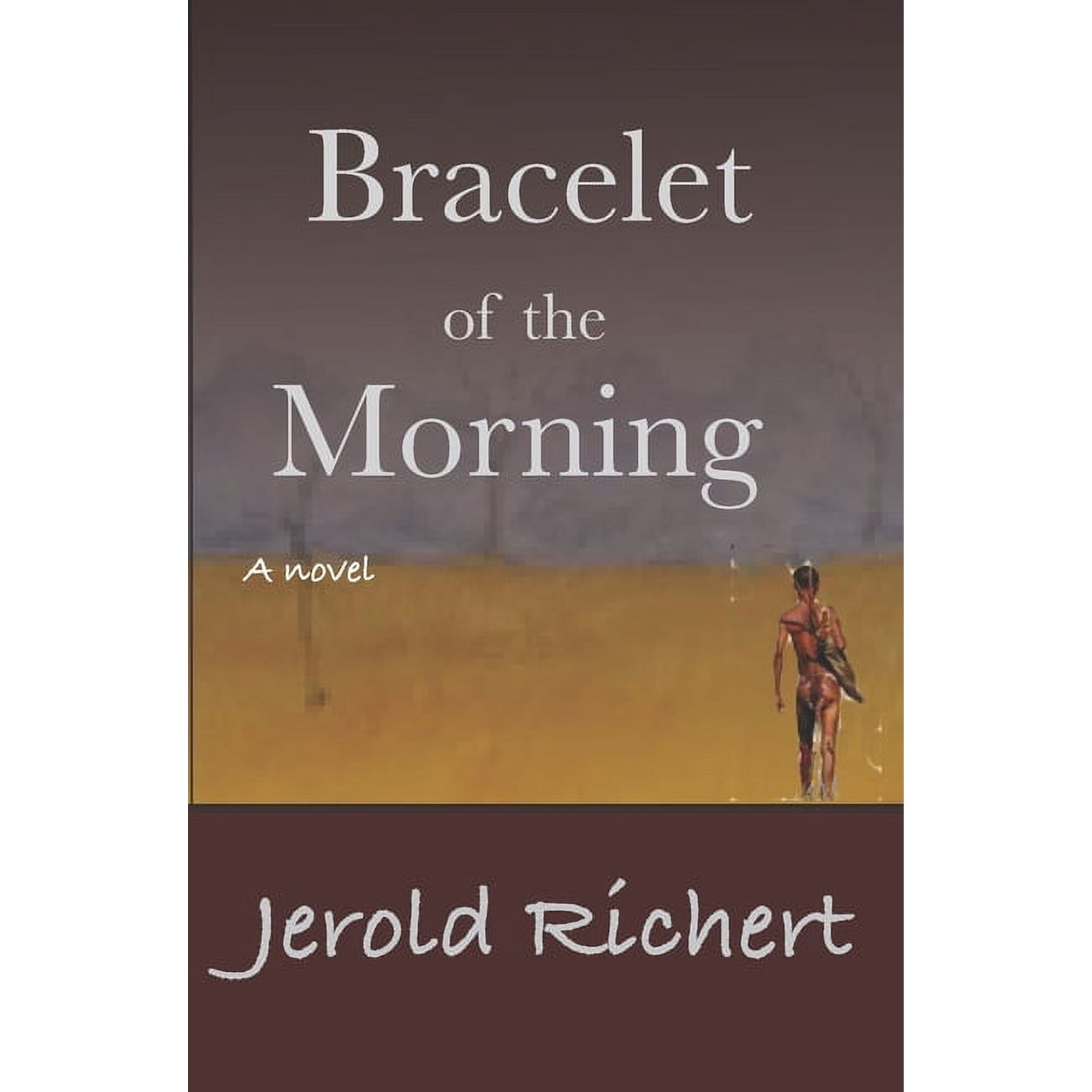 Novels of Africa: Bracelet of the Morning (Paperback)
