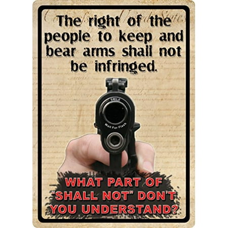 Second Amendment Right To Keep And Bear Arms - The Right Of The People To Keep And Bear Arms 2nd Amendment Metal Sign Indoor Outdoor