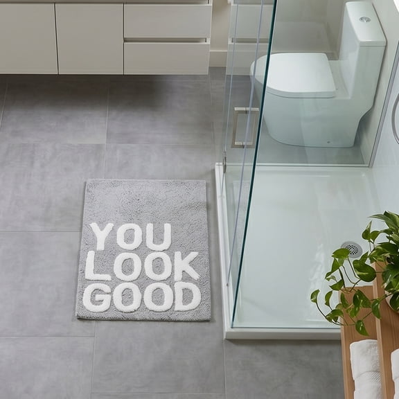 You Look Good Slogan Bath Mat
