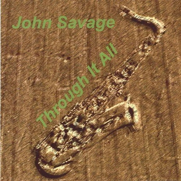 John Savage - Through It All - Music & Performance - CD