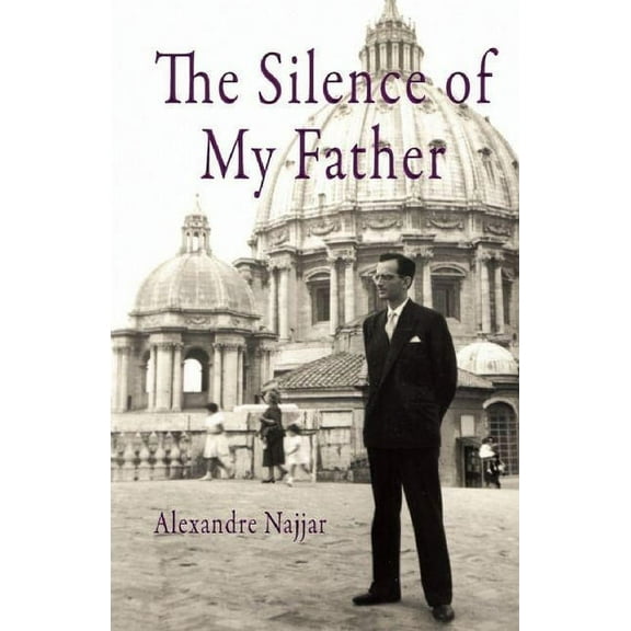 The Silence of My Father, (Paperback)