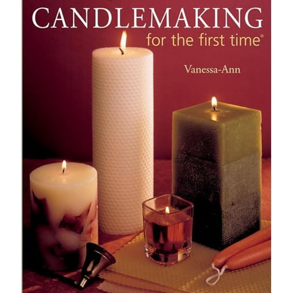 Pre-Owned Candlemaking for the First Time(r) (Paperback) 1402713525 9781402713521