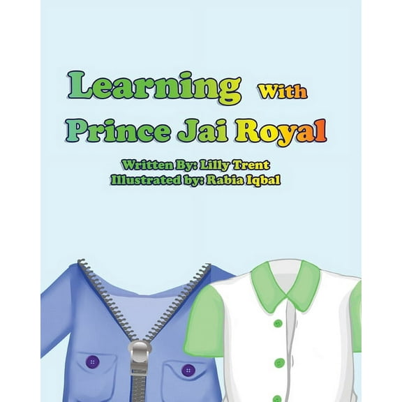 Learning With Prince Jai 'Royal, (Paperback)