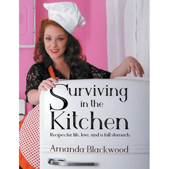 Surviving in the Kitchen, (Paperback)