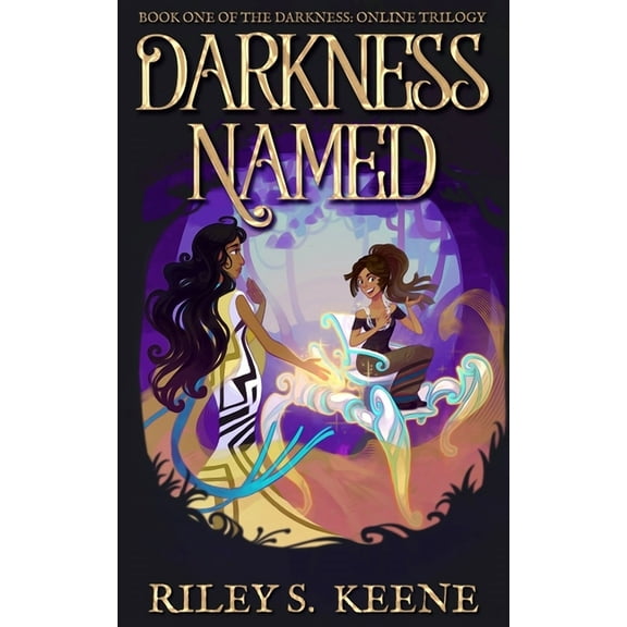 Darkness: Online: Darkness Named (Series #1) (Paperback)