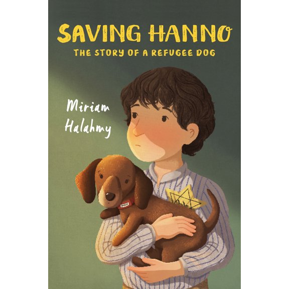 Pre-Owned Saving Hanno : The Story of a Refugee Dog (Hardcover)