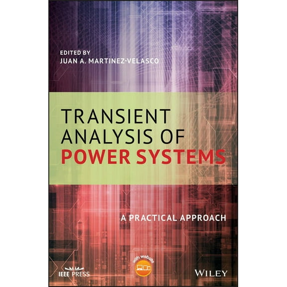 IEEE Press Transient Analysis of Power Systems, (Hardcover)