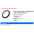 thumbnail image 2 of Front Inner Wheel Seal - Compatible with 1999 - 2018 Isuzu NPR-HD 2000 2001 2002 2003 2004 2005 2006 2007 2008 2009 2010 2011 2012 2013 2014 2015 2016 2017, 2 of 2