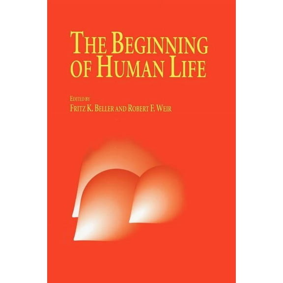 The Beginning of Human Life, (Paperback)