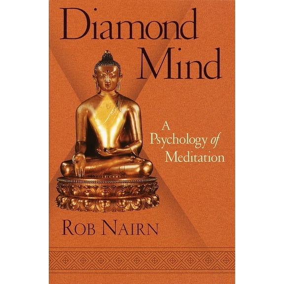 Diamond Mind : A Psychology of Meditation (Paperback)