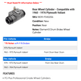 thumbnail image 2 of Rear Wheel Cylinder - Compatible with 1960 - 1976 Plymouth Valiant 1961 1962 1963 1964 1965 1966 1967 1968 1969 1970 1971 1972 1973 1974 1975, 2 of 2